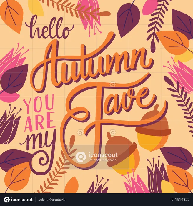 Autumn you are my fave, hand lettering typography modern poster design, vector illustration  Illustration