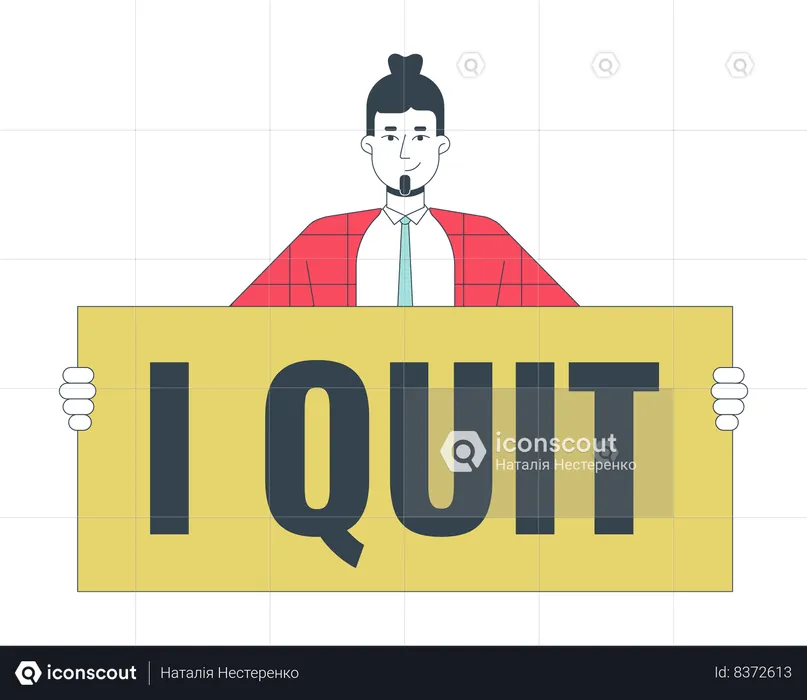 Bearded Caucasian man holding sign i quit  Illustration