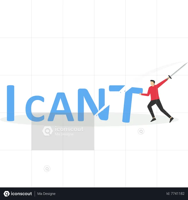 Businessman hitting word can't to I can  Illustration