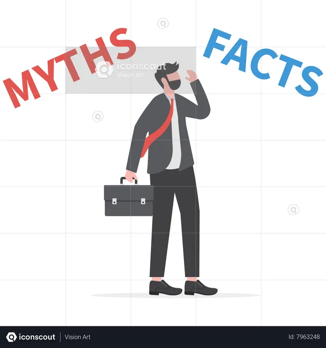Businessman thinking with curiosity compare between facts or myths  Illustration