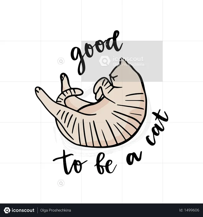 Best Premium Good to be a cat illustration Illustration download in PNG ...