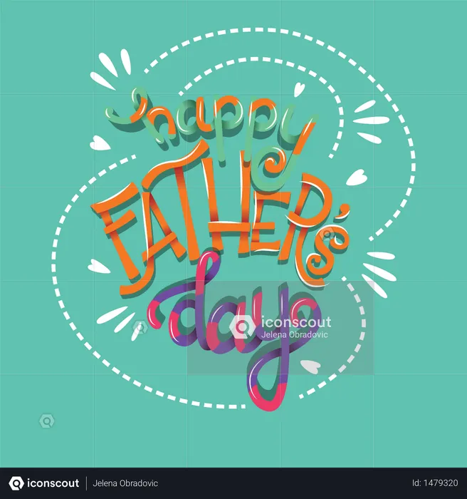 Happy Father’s Day, hand lettering typography modern poster design  Illustration