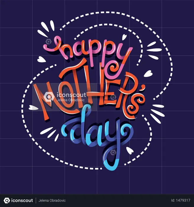 Happy Mother’s Day, hand lettering typography modern poster design  Illustration