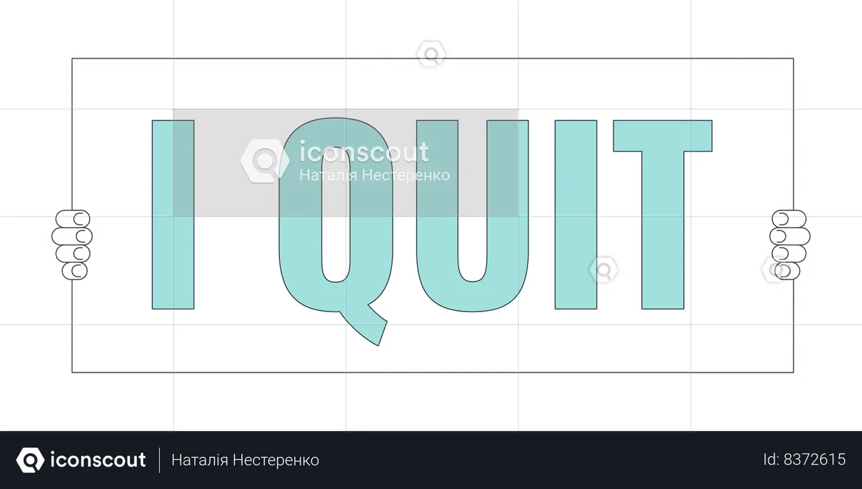 Holding i quit placard  Illustration