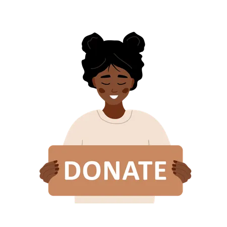 African volunteer woman holding in hands cardboard sign Donate  Illustration