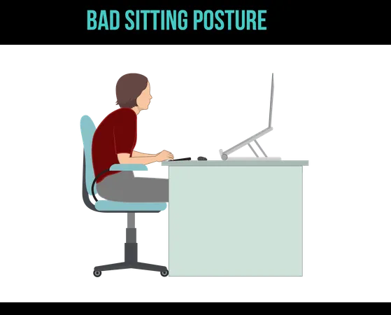 BAD Sitting Posture  Illustration