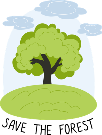 Baum auf Wiese mit Wolken und Rettet den Wald-Botschaft  Illustration