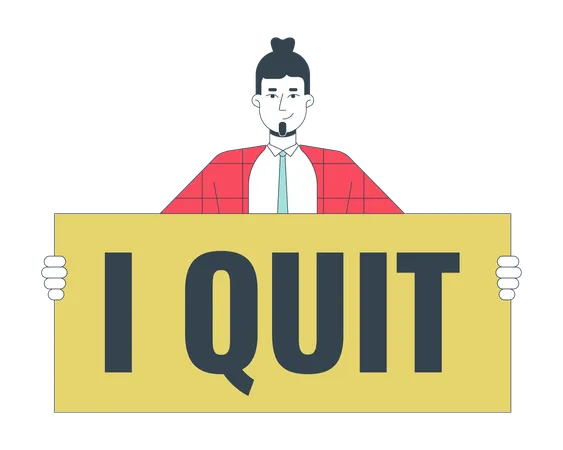 Bearded Caucasian Man Holding Sign I Quit 2 D Linear Cartoon Character Adult Male Employee With Placard Isolated Line Vector Person White Background Leaving Job Color Flat Spot Illustration Illustration