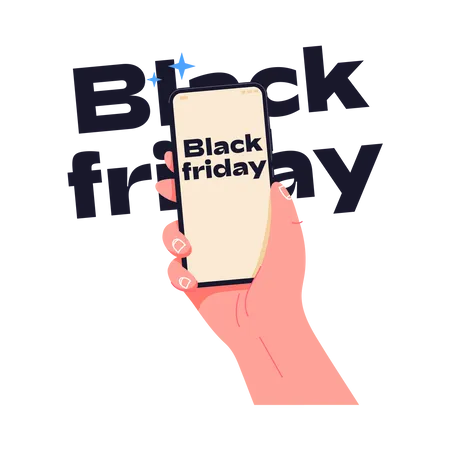 Black Friday Sale Vector Illustration Design Elements For Promotional Marketing Banners Posters Cards Hand Holding Phone On Mega Sales Day Alert On Smartphone Screen Illustration