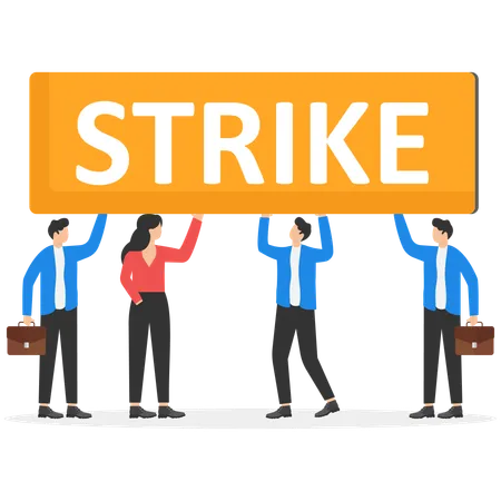 Business people holding banner of strike  Illustration