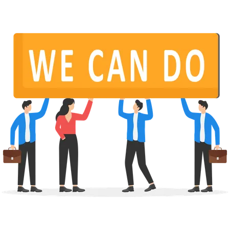 Business people walking together holding word WE CAN DO  Illustration