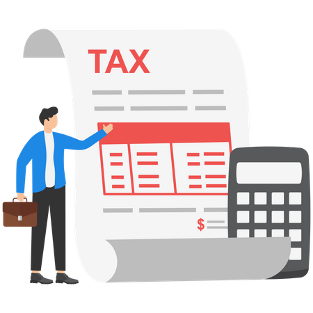 Businessman completed tax filing form and calculating tax with calculator  Illustration