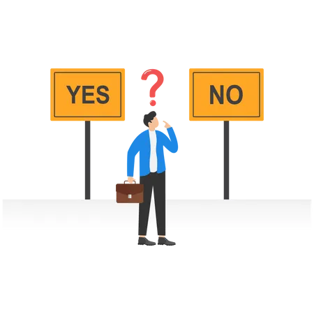 Businessman confusing to make decision between yes or no  Illustration