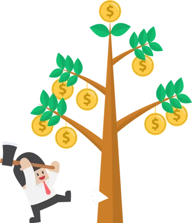 Businessman Cutting Tree Of Money Concept Of People Who Are Greedy And Impatient Cannot Wait For Sustainable Growth Illustration