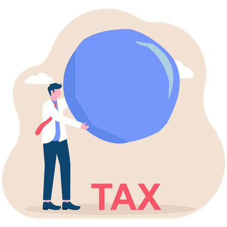 Businessman drop a weight ball on word tax to reduce its value  Illustration