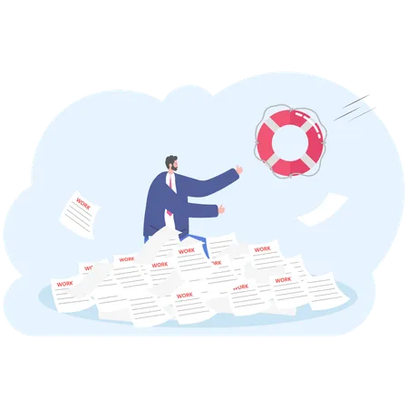 A Businessman Or Manager Is Drowning In Documents Reports Man Have A Lot Of Work And Needs Help Lifebuoy Vector Illustration Flat Illustration