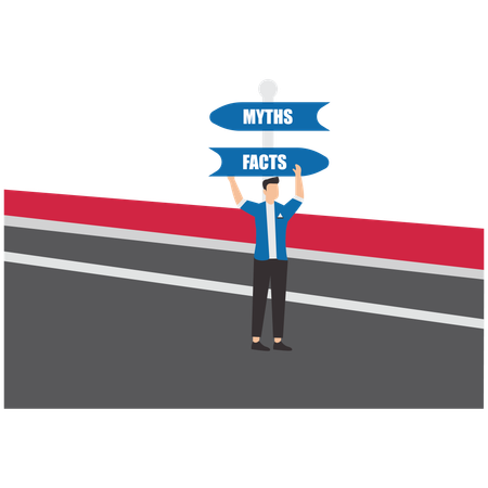 Businessman holding board for Myths vs facts  Illustration