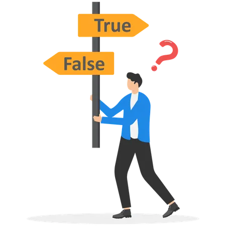 Businessman holding pointers of true and false  Illustration
