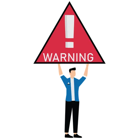 Businessman holding up big red warning sign  Illustration