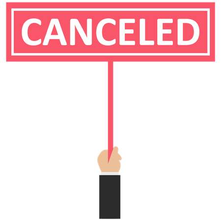 Businessman holds a canceled sign  Illustration