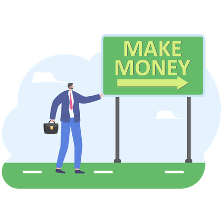 Businessman on way with road sign to make money  Illustration