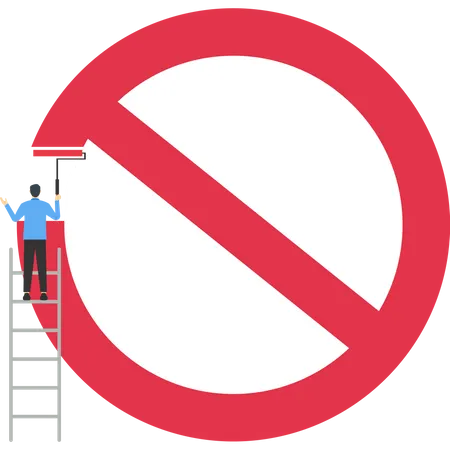 Businessmen Painting Prohibition Symbol On The Wall Prohibition Or Stop Sign Forbidden X Attention And Warning Sign Prohibited Or Illegal Concept Businessman Climbing Stairs To Paint Prohibition Symbol On The Wall Illustration
