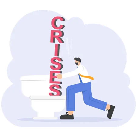 Businessman Push Button Word Crises Down The Toilet Stress Management Concept Illustration