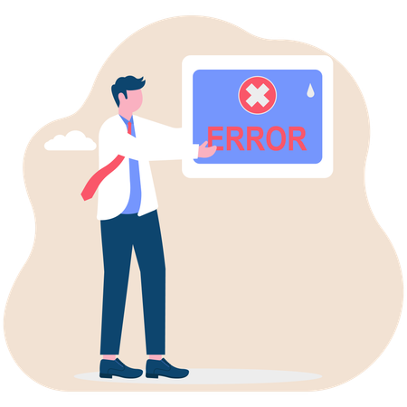 Businessman showing error message  Illustration