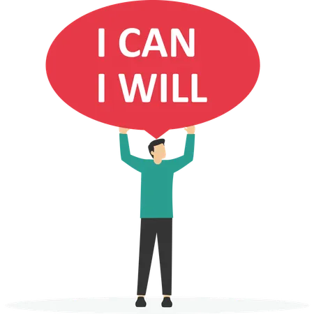 Businessman speak I will and I can to be success  Illustration
