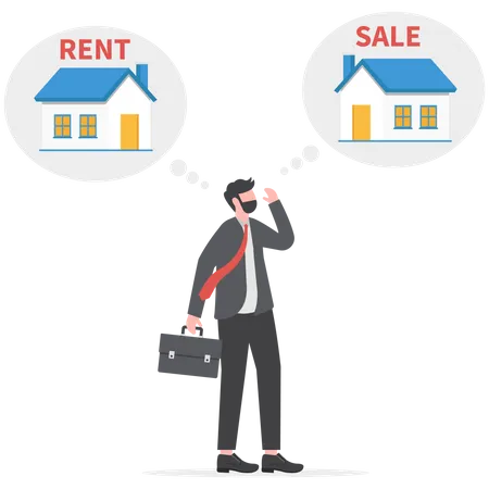 Businessman standing thinking trying to choose between renting and buying new accommodation  Illustration