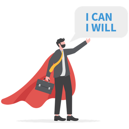 Businessman superhero speak I will and I can to be success  Illustration