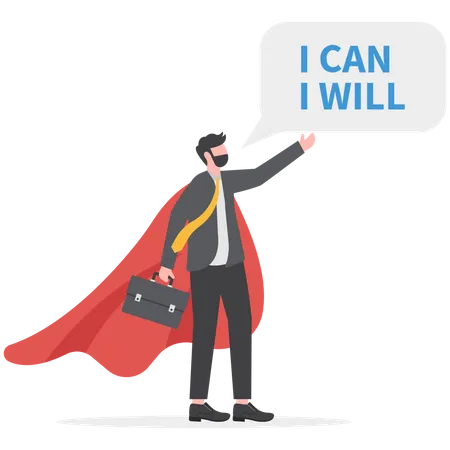 Businessman superhero speak I will and I can to be success  Illustration