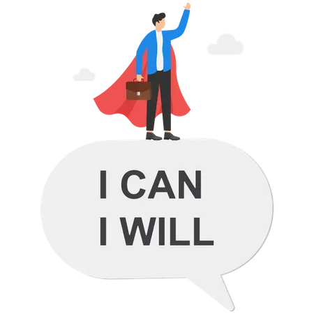 Businessman superheroes speak I will and I can to be successful  Illustration