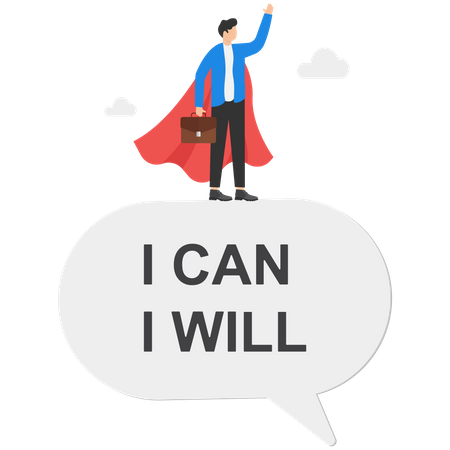 Businessman superheroes speak I will and I can to be successful  Illustration