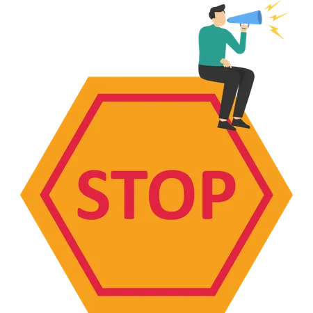 Businessman uses loudspeaker with stop sign  Illustration