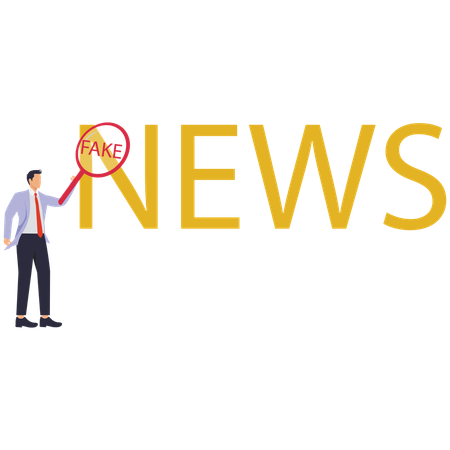 Businessman using magnify to word news in large size and word fake appears  Illustration