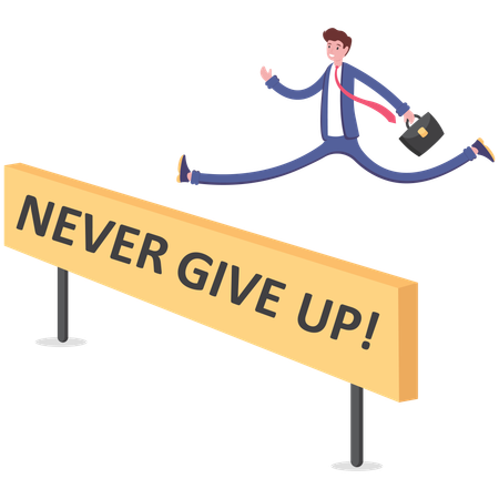 Businessman with never give up  Illustration