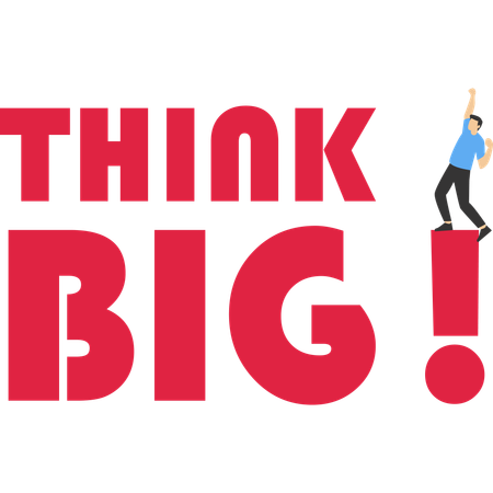 Think Big의 동기를 가진 사업가  일러스트레이션