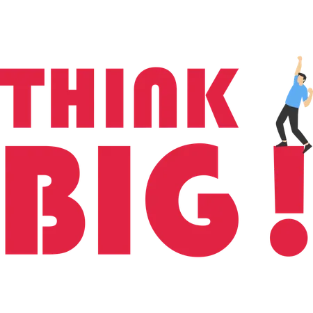 Think Big의 동기를 가진 사업가  일러스트레이션