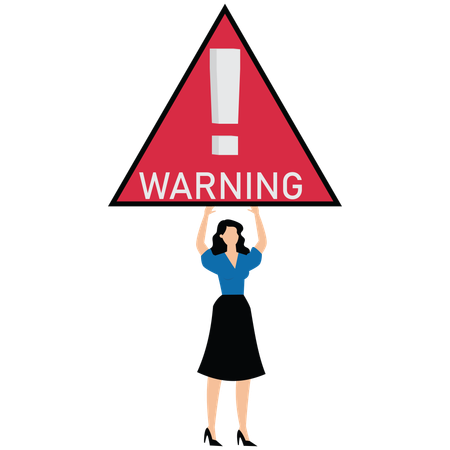 Businesswoman holds up big red warning sign  Illustration