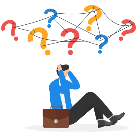 Frustration Or Depression From Complex Problems At Work Stress Or Anxiety Due To Business Difficulty Stressed Businessman Holding His Head And Sitting On The Floor With Messy Question Signs Illustration