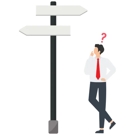 Look For The Right Direction Business Opportunity Or Path To Success Make A Decision Or Make A Career A Confused Man Does Not Know Which Path To Take A Man At A Crossroads Vector Illustration