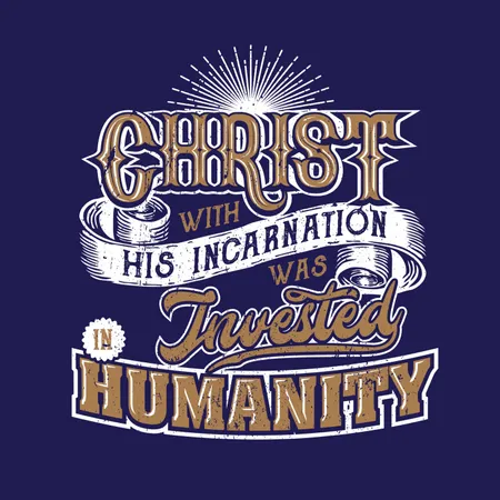 Cristo con su encarnación fue investido en la humanidad  Ilustración