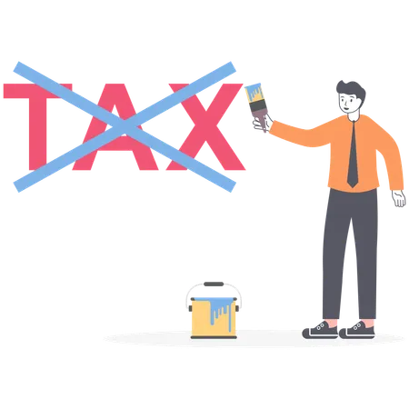 Cross out word tax and money lie next to businessman  Illustration