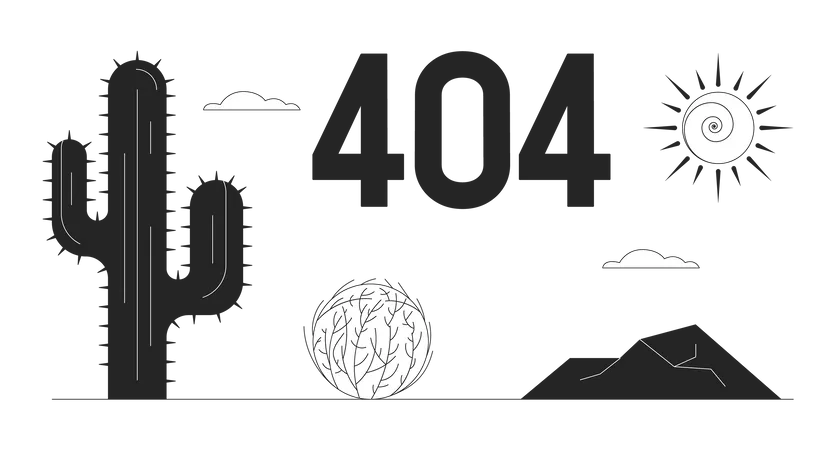 Desert Wasteland With Cactus Black White Error 404 Flash Message Tumbleweed On Road Monochrome Empty State Ui Design Page Not Found Popup Cartoon Image Vector Flat Outline Illustration Concept 일러스트레이션