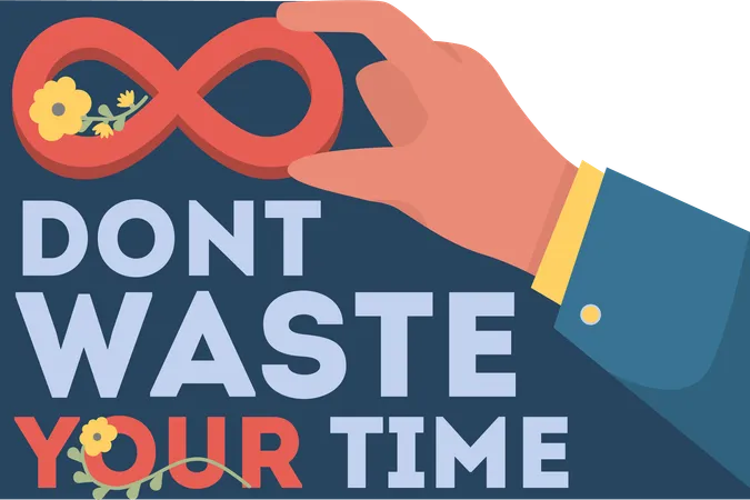 Don not waste your time  Illustration
