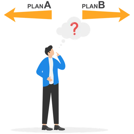 Empresário confuso sobre duas opções, Plano A e Plano B  Ilustração