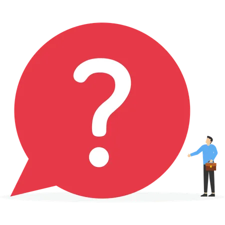 Entrepreneur thinking with big question mark sign in speech bubbles  Illustration