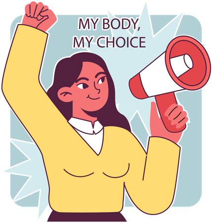 Girl holding megaphone and announcing my body my choice  Illustration