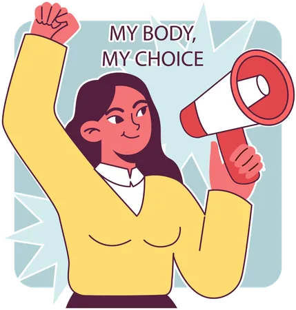 Girl holding megaphone and announcing my body my choice  Illustration